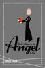 You'll Always Be An Angel To Me - Fridge Magnet
