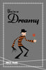 You're So Dreamy! - Fridge Magnet